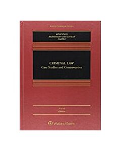 Criminal Law: Case Studies and Controversies (w/ Connected eBook with Study Center) (Instant Digital Access Code Only) 9781543826647