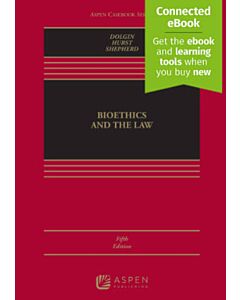 Bioethics and the Law (w/ Connected eBook) 9781543847321