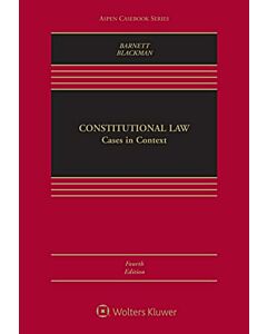 Constitutional Law: Cases in Context (Connected eBook with Study Center + Connected Quizzing) (Instant Digital Access Code Only) 9781543854084