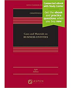 Cases and Materials on Business Entities (w/ Connected eBook with Study Center) 9781543846119