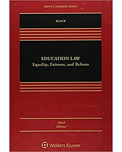 Education Law: Equality, Fairness, and Reform (w/ Connected eBook) (Instant Digital Access Code Only) 9781543849943