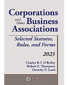 Statutory Supplement to Corporations Other Business Associations: Selected Statutes, Rules, and Forms 9798889062301