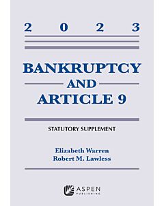 Bankruptcy and Article 9 Statutory Supplement 9798889062479