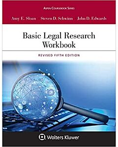 Basic Legal Research Workbook (w/ Connected eBook) (Instant Digital Access Code Only) 9781543844108