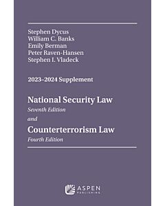National Security Law and Counterterrorism Law Supplement 9798889061496