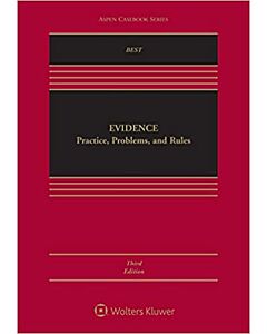 Evidence: Practice, Problems, and Rules (Connected eBook with Study Center + Print Book + Connected Quizzing) 9781543844948