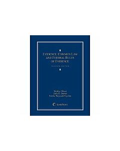 Evidence: Common Law and Federal Rules of Evidence (Used) 9781632809476