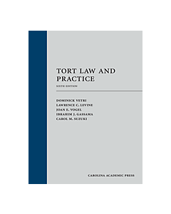Tort Law and Practice (Used) 9781531018474