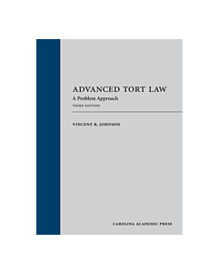 Advanced Tort Law: A Problem Approach 9781531013035