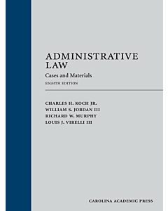 Administrative Law: Cases and Materials (Rental) 9781531016814