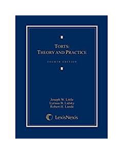 Torts: Theory and Practice 9781630430115