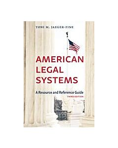 American Legal Systems: A Resource and Reference Guide 9781531017958