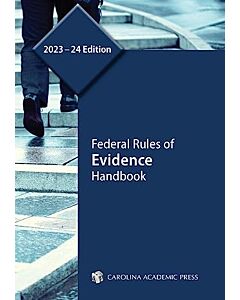 Federal Rules of Evidence Handbook 9781531027599