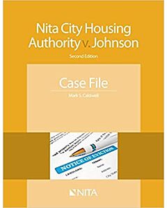 Nita City Housing Authority v. Johnson: Case File (NITA) 9781601562142