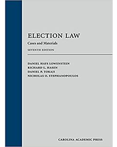 Election Law: Cases and Materials (Used) 9781531020811