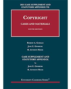 Supplement and Statutory Appendix to Copyright: Cases and Materials 9781647088415