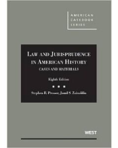 Cases and Materials on Law and Jurisprudence in American History (American Casebook Series) 9780314278579
