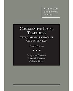 Comparative Legal Traditions: Text, Materials and Cases on Western Law (American Casebook Series) (Used) 9780314917508