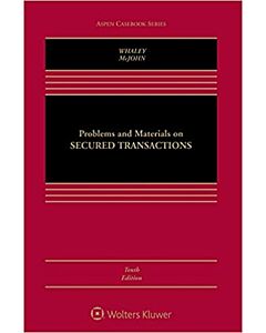 Problems and Materials On Secured Transactions (w/ Connected eBook with Study Center) (Instant Digital Access Code Only) 9781543829327