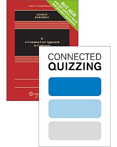 K: A Common Law Approach to Contracts (Connected eBook with Study Center + Connected Quizzing) (Instant Digital Access Code Only) 9781543830927