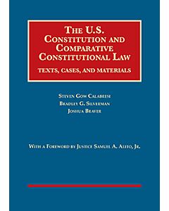 The U.S. Constitution and Comparative Constitutional Law: Texts, Cases, and Materials (University Casebook Series) (Used) 9781628101904