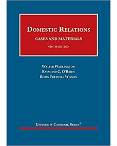 Domestic Relations, Cases and Materials (University Casebook Series) 9781636590240