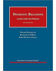 Domestic Relations, Cases and Materials (University Casebook Series) (Used) 9781636590240
