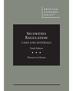 Securities Regulation: Cases & Materials (American Casebook Series) (Rental) 9781642424003