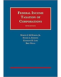 Federal Income Taxation of Corporations (University Casebook Series) 9781642425031