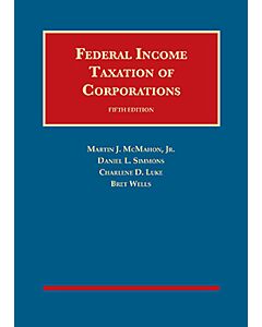 Federal Income Taxation of Corporations (University Casebook Series) (Used) 9781642425031