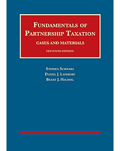 Fundamentals of Partnership Taxation (University Casebook Series) (Used) 9781642428773