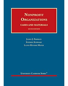 Nonprofit Organizations, Cases and Materials (University Casebook Series) (Rental) 9781647081072