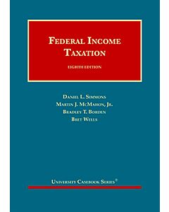 Federal Income Taxation (University Casebook Series) (Rental) 9781647081164