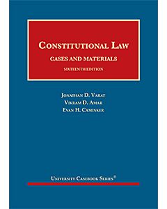 Constitutional Law, Cases and Materials (University Casebook Series) (Rental) 9781647083618