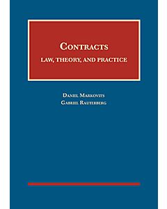 Contracts: Law, Theory, and Practice (University Casebook Series) 9781683281436