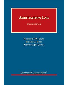 Arbitration Law (University Casebook Series) (Rental) 9781684673360