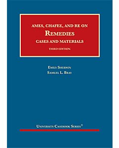Ames, Chafee, and Re on Remedies, Cases and Materials (University Casebook Series) (Used) 9781684675258