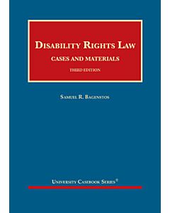 Disability Rights Law, Cases and Materials (University Casebook Series) (Rental) 9781684679300