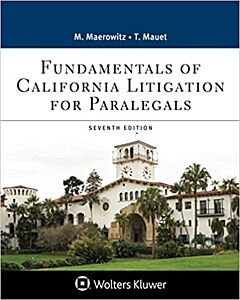 Fundamentals of California Litigation for Paralegals (w/ Connected eBook) 9781543817201
