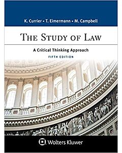 The Study of Law: A Critical Thinking Approach 9781454896265