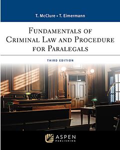 Fundamentals of Criminal Law and Procedure for Paralegals (w/ Connected eBook) 9781543858600
