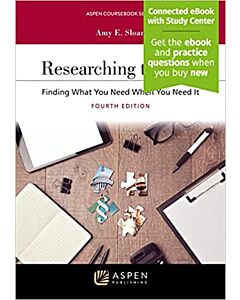 Researching the Law (Connected eBook with Study Center + Print Book + Connected Quizzing) 9798889066996