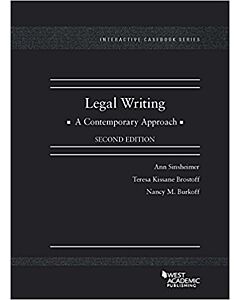 Legal Writing, A Contemporary Approach (Interactive Casebook Series) 9781683283478