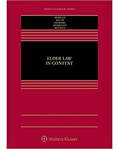 Elder Law in Context (w/ Connected eBook) 9781454870241