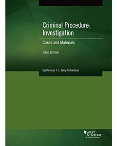 Criminal Procedure: Investigation, Cases and Materials 9781647086190
