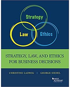 Strategy, Law and Ethics for Business Decisions 9781642426106