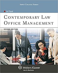 Contemporary Law Office Management (w/ Law Simulation Series access) 9781454846031