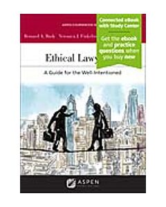 Ethical Lawyering: A Guide for the Well-Intentioned (w/ Connected eBook with Study Center) (Instant Digital Access Code Only) 9781543835281
