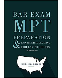 Bar Exam MPT Preparation & Experiential Learning for Law Students 9781641057585