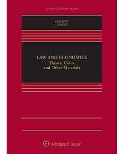 Law & Economics: Theory, Cases, and Other Materials (w/ Connected eBook) (Rental) 9781454833895